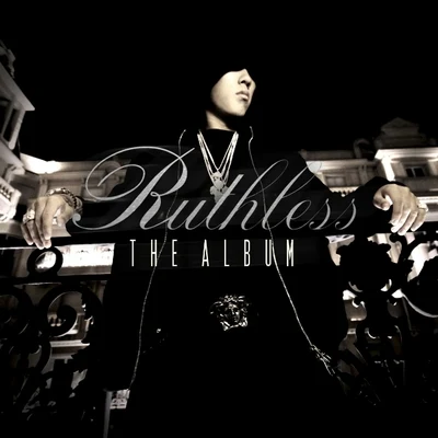 Ruthless, The Album 專輯 Dok2/SALTNPAPER/Yankie/Satbyeol