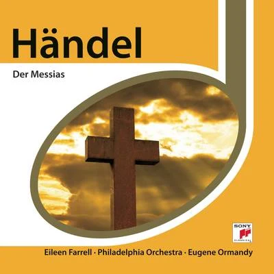 Eugene Ormandy Händel: Messias (Highlights)