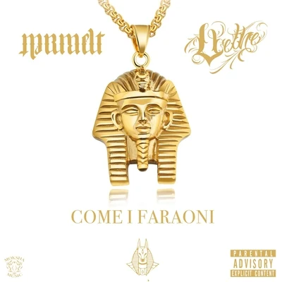 Come I Faraoni (feat. Velheno) 专辑 Orco/Mr Melt/Truth