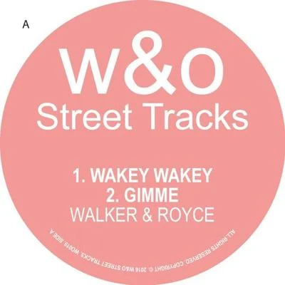 Wakey Wakey 專輯 Walker & Royce