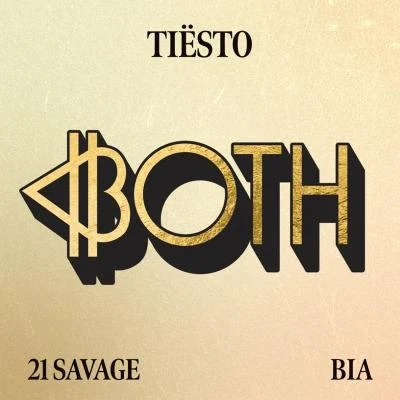 BOTH (with 21 Savage) 專輯 Tiesto