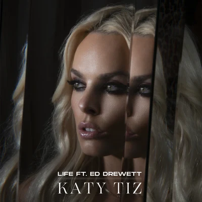 Life 专辑 Katy Tiz