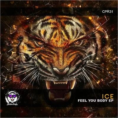 Feel You Body 專輯 Ice