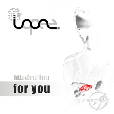 For You - Bukka & Barsch Remix 專輯 Lopez