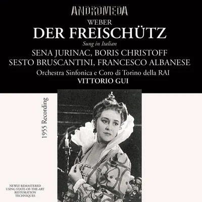 Weber: Der Freischütz, Op. 77, J. 277 (Sung in Italian) [Live] 專輯 Ivo Vinco