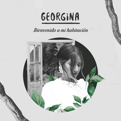 Bienvenido a mi habitación 專輯 Georgina