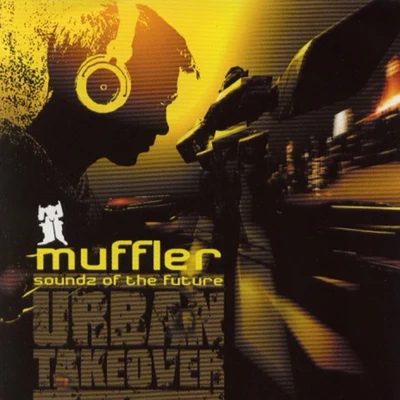 Soundz of the Future 专辑 Muffler