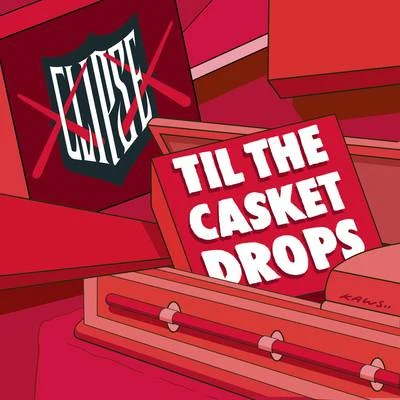 Til The Casket Drops 專輯 Clipse