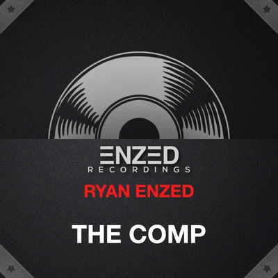 The Comp 專輯 Ryan Enzed