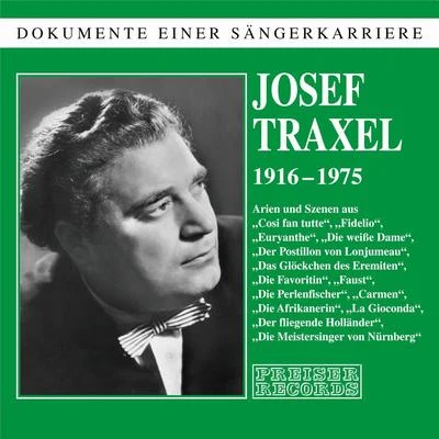 Josef Traxel - Dokumente einer Sängerkarriere 专辑 Josef Traxel