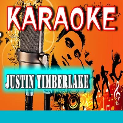 Karaoke Justin Timberlake (Special Edition) 專輯 Mike Smith/Paul Jones/Zoom Karaoke/Dave Clark/Michael Smith