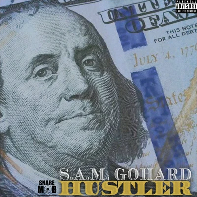 Hustler 專輯 Lil juice/S.A.M. GoHard