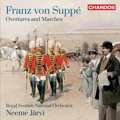 SUPPE, F. von: OverturesMarches (Royal Scottish National Orchestra, N. Jarvi) 专辑 Royal Scottish National Orchestra/Benjamin Grosvenor/Elim Chan