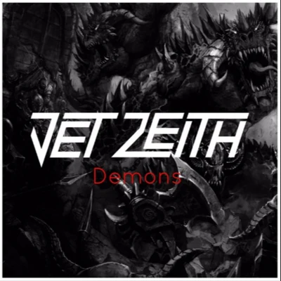 Demons 專輯 Jet Zeith/Firetek