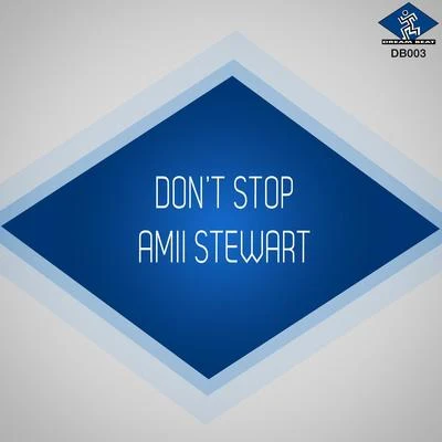 Dont Stop 專輯 Amii Stewart