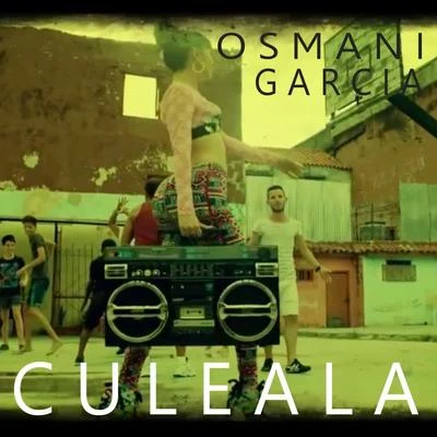 Culeala 專輯 Osmani Garcia