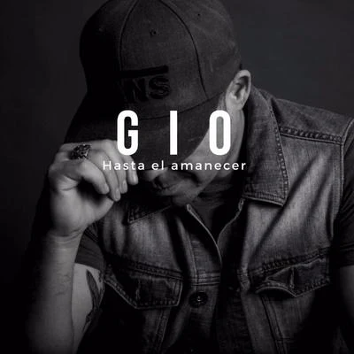 Hasta El Amanecer 專輯 Gio