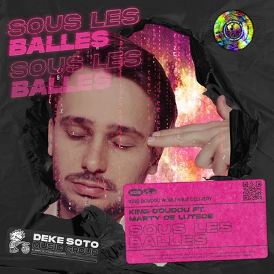 Sous Les Balles 專輯 MC Buzzz/King Doudou/Ceaese/Raaash/Israel B