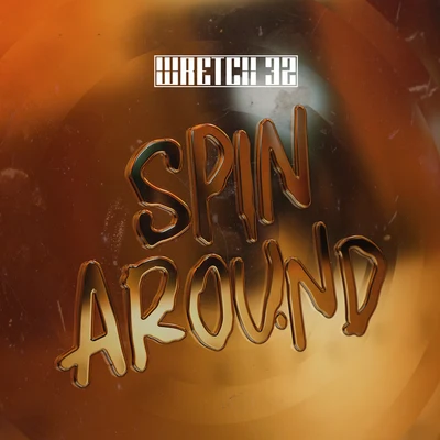 Spin Around 專輯 Wretch 32