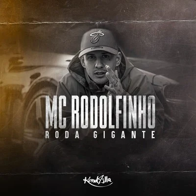 Roda Gigante 专辑 Brandon Louis/Mc Rodolfinho/J Nup