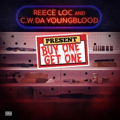 Buy One Get one 專輯 Reece Loc/TC Kapone