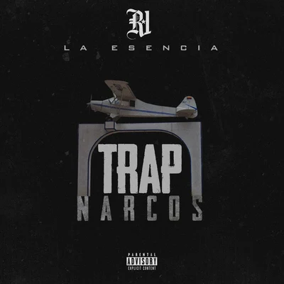 Trap Narcos 專輯 R-1 La Esencia