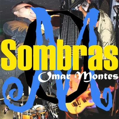 Sombras 專輯 Omar Montes