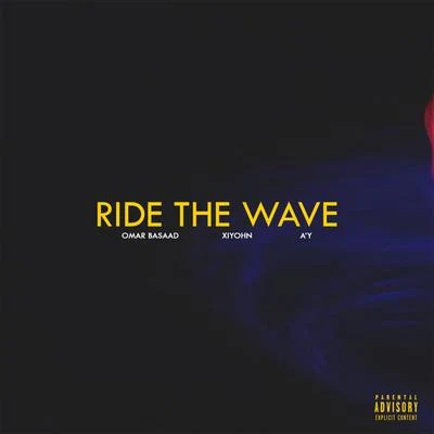 Ride the Wave 專輯 Omar Basaad