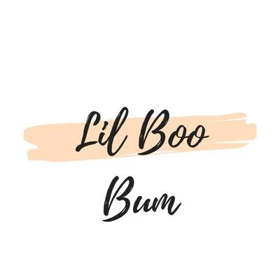 Bum 專輯 Lil Boo