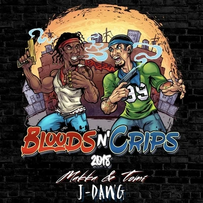 Bloods AND’ Crips 2018 專輯 J-Dawg