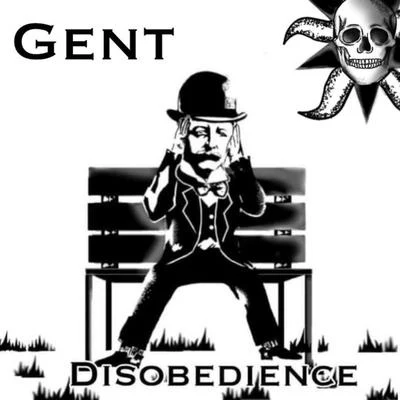 Disobedience 專輯 Gent