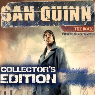 The Rock: Pressure Makes Diamonds (Collectors Edition) 專輯 San Quinn