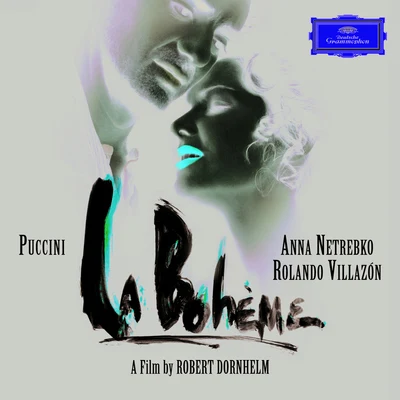 La Bohème (Act 1) 专辑 Anna Netrebko