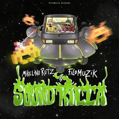 Sound Killa (feat. Mikelino Rutz) 專輯 Paco Ten/Filomuzik/Wicked Dub Division