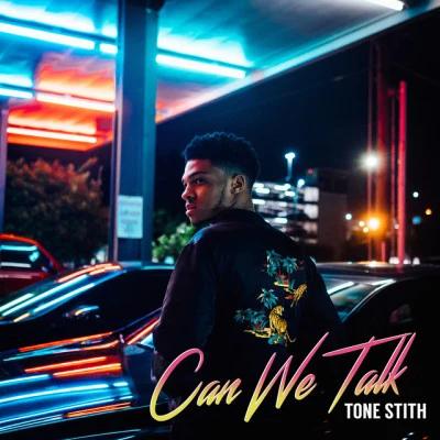 Can We Talk 專輯 Tone Stith