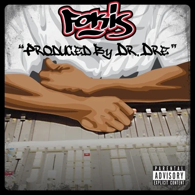 Produced By Dr. Dre - Single 專輯 Fokis