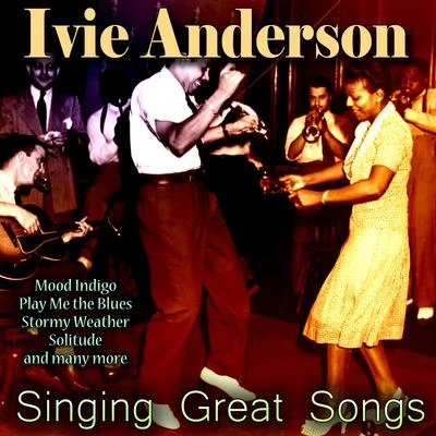 Singing Great Songs 專輯 Ivie Anderson