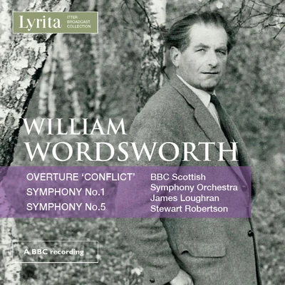 BBC Scottish Symphony OrchestraJerzy Maksymiuk Wordsworth: Overture "Conflict" & Symphonies Nos. 1 & 5