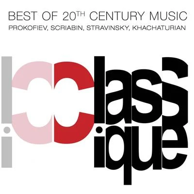 Konstantin Ivanov Best of 20th Century Music