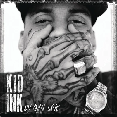 My Own Lane 專輯 KiD Ink