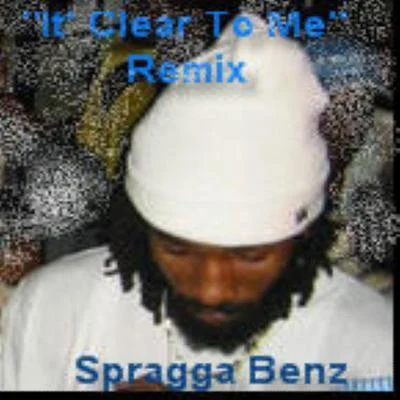 Its Clear 2 Me (SFE Remix) 專輯 Spragga Benz