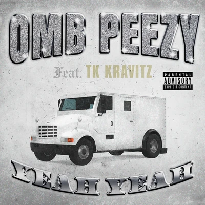 Yeah Yeah 專輯 OMB Peezy