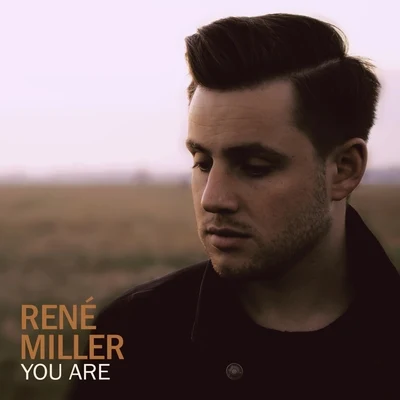 You Are (Acoustic Version) 专辑 Renè Miller/Pyke & Muñoz