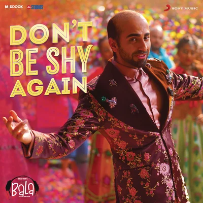 Don&#x27;t Be Shy (From "Bala") 专辑 Badshah/Nikhita Gandhi