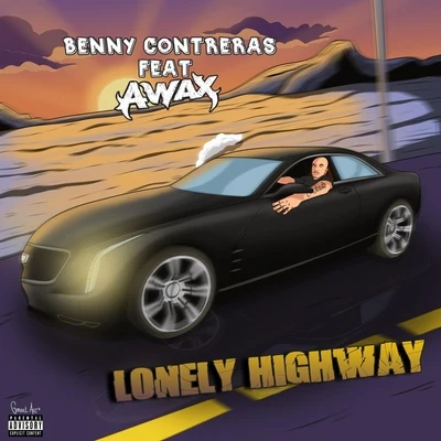 Lonely Highway (feat. A-Wax) 專輯 A-Wax