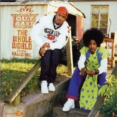 OutKast The Whole World