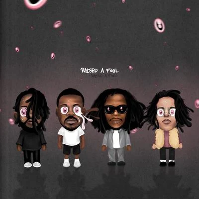 Raised A Fool (feat. Jay Rock, Ab-Soul & Zacari) 專輯 Ab-Soul/J-Rock