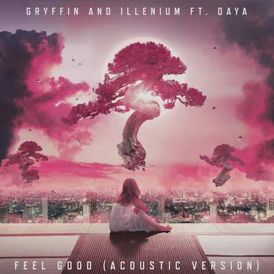 Daya Feel Good (Acoustic)