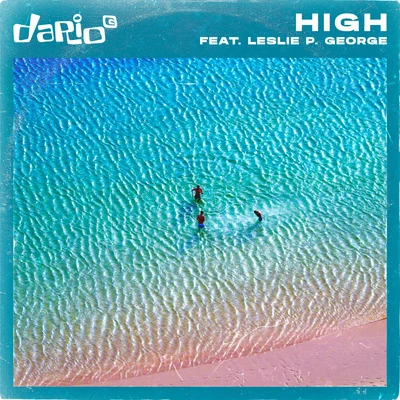 High (feat. Leslie P George) 专辑 Silverland/Leslie P George