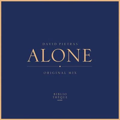 Alone 專輯 David Pietras/Neva/Just Kiddin